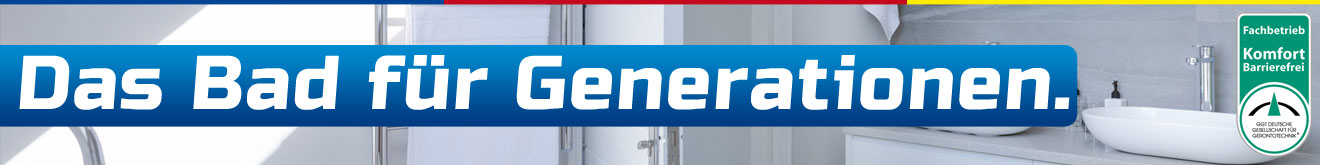Das Bad für Generationen.